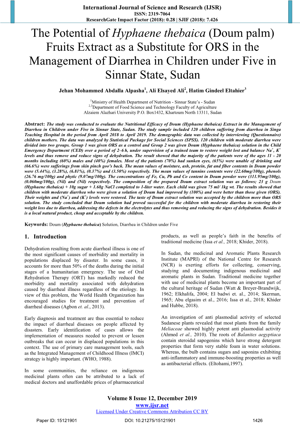 Hyphaene Thebaica (Doum Palm) Fruits Extract As a Substitute for ORS in the Management of Diarrhea in Children Under Five in Sinnar State, Sudan