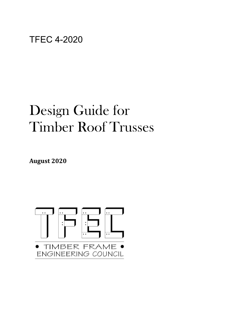 Design Guide for Timber Roof Trusses