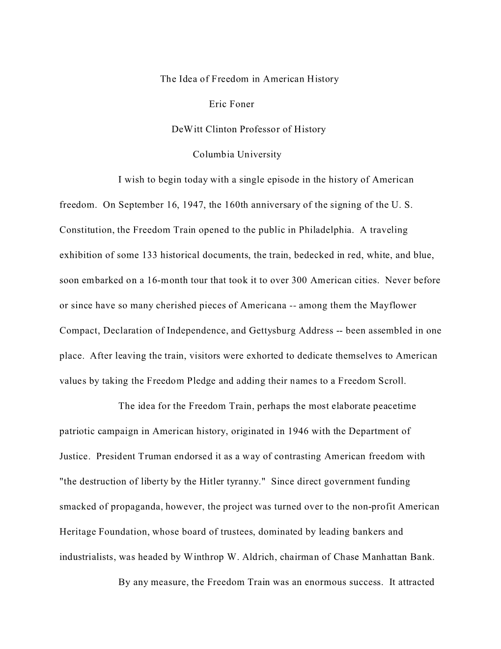 The Idea of Freedom in American History Eric Foner Dewitt Clinton