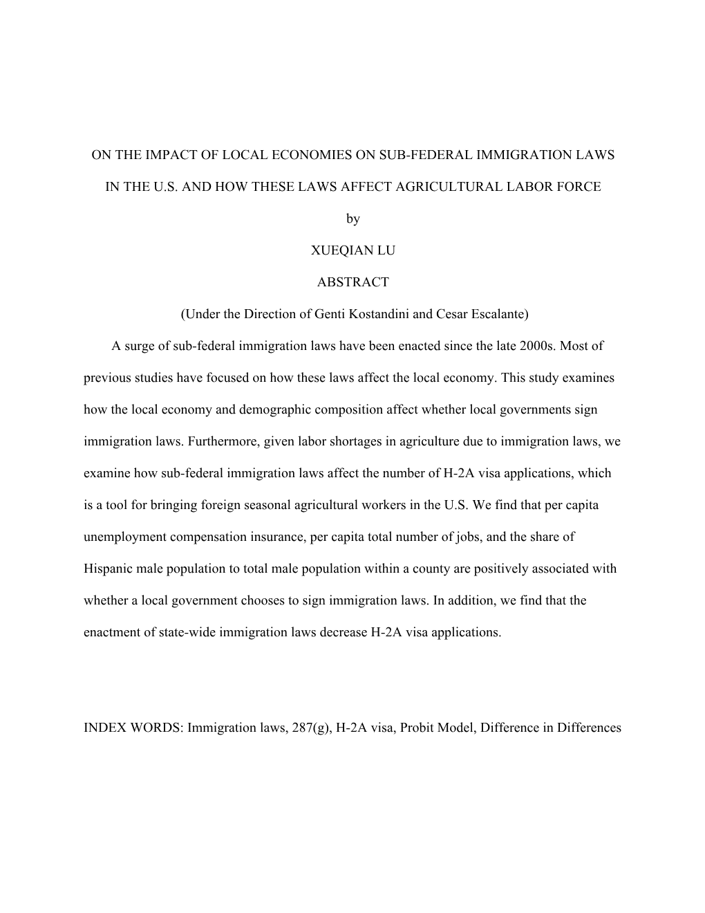 On the Impact of Local Economies on Sub-Federal Immigration Laws in the U.S. and How These Laws Affect Agricultural Labor Force