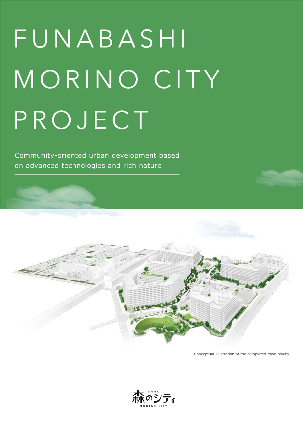 Funabashi Morino City Project Brings Enhanced Commercial, Healthcare, and Childcare Facilities