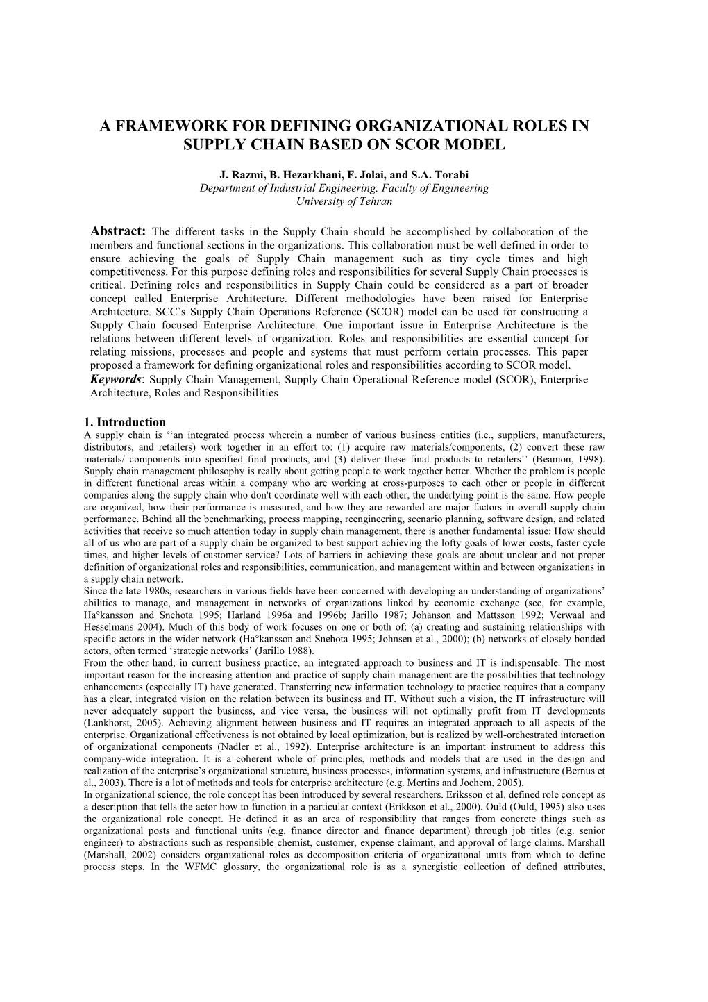 A Framework for Defining Organizational Roles in Supply Chain Based on Scor Model