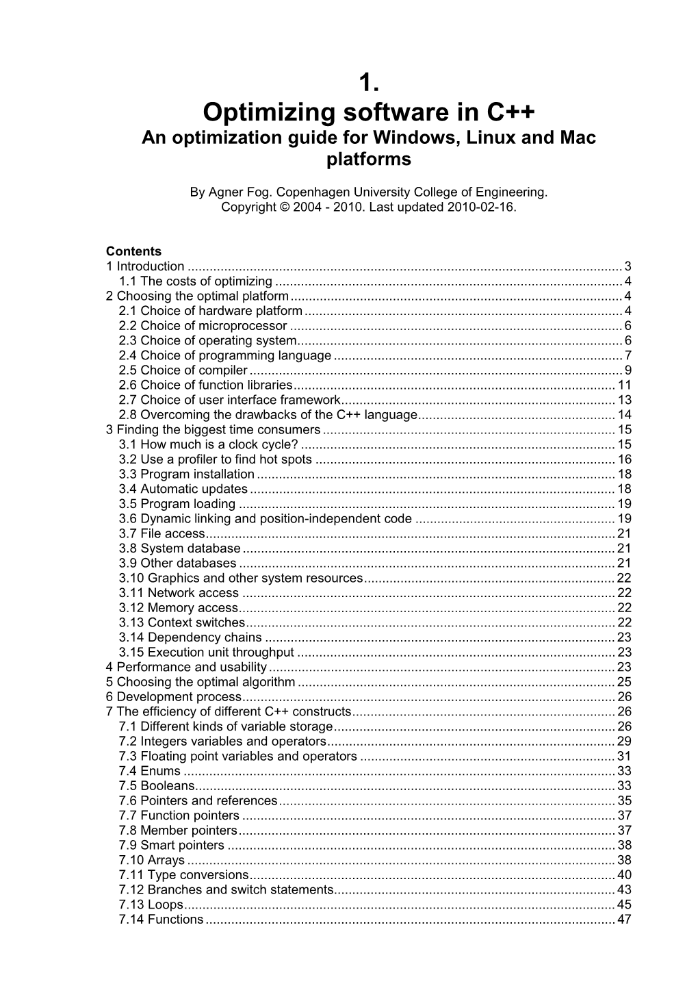 Optimizing Software in C++ an Optimization Guide for Windows, Linux and Mac Platforms