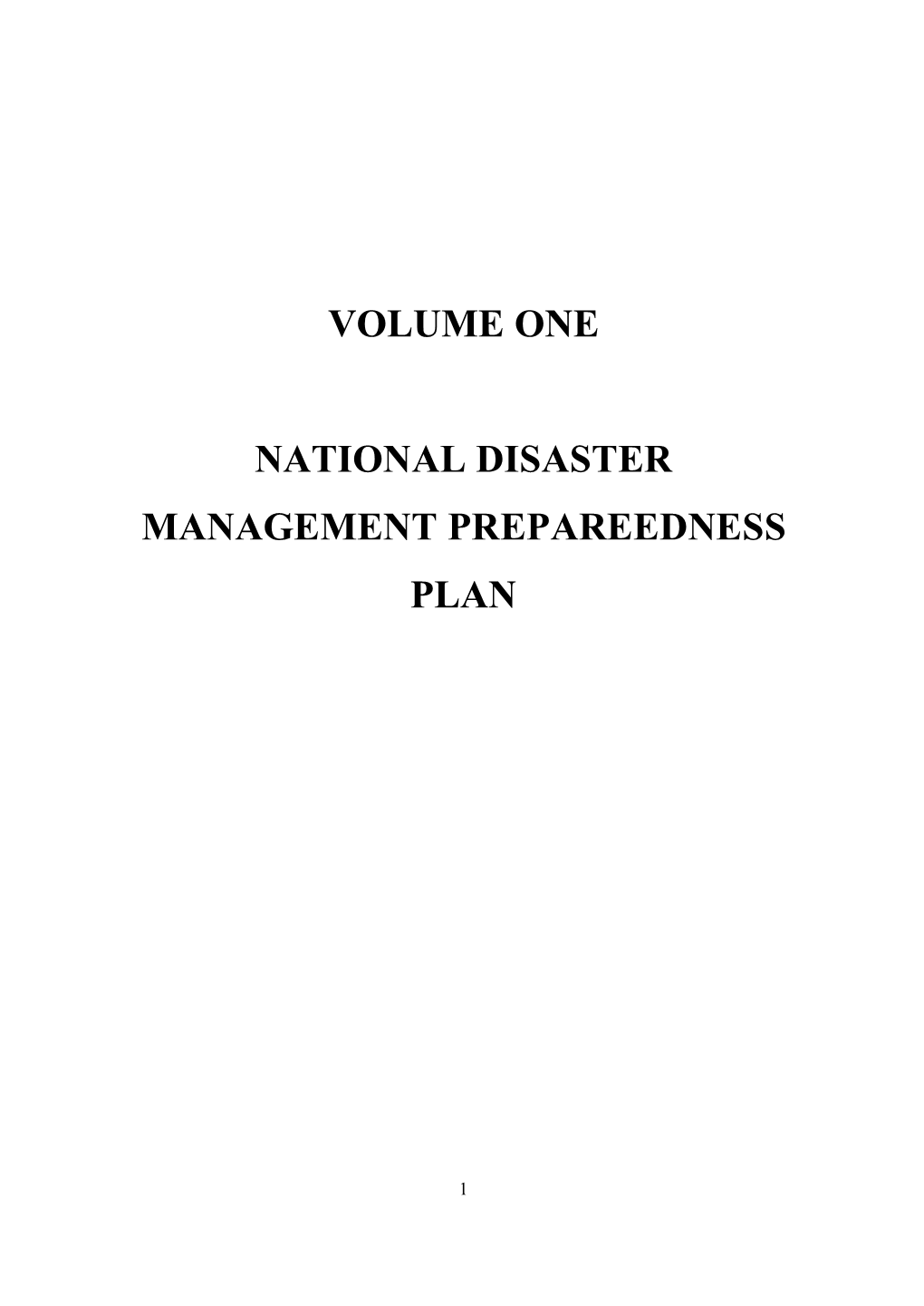 Volume One National Disaster Management