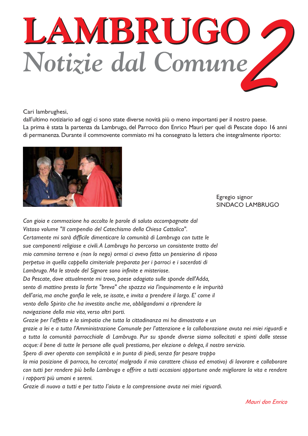 Lambrugo 1 Aprole 2008B Colore 9-01-2009 11:06 Pagina 1 LAMBRUGOLAMBRUGO Notizie Dal Comune