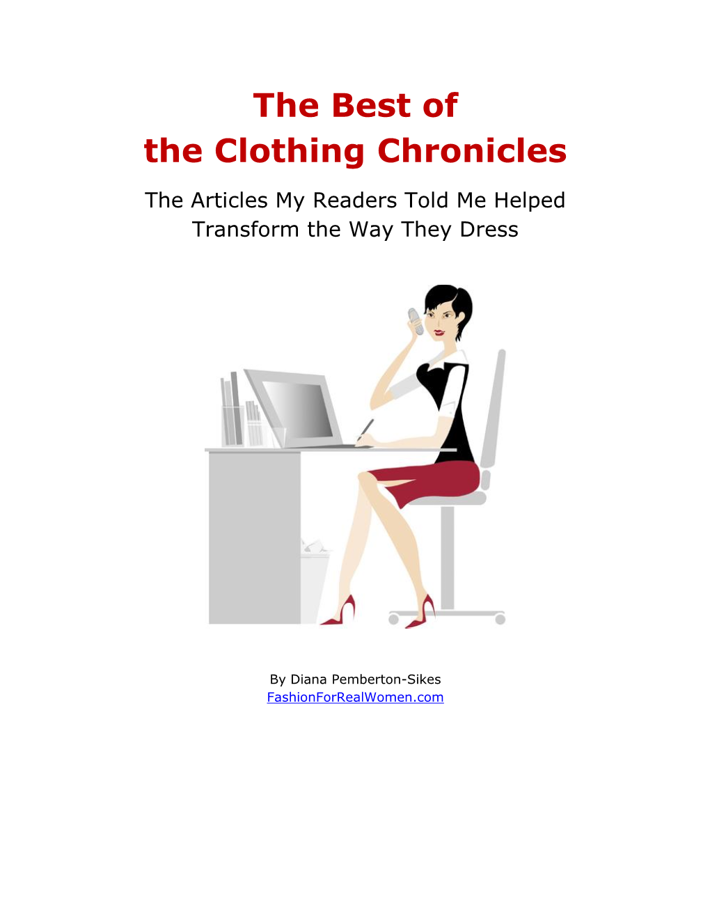 The Best of the Clothing Chronicles