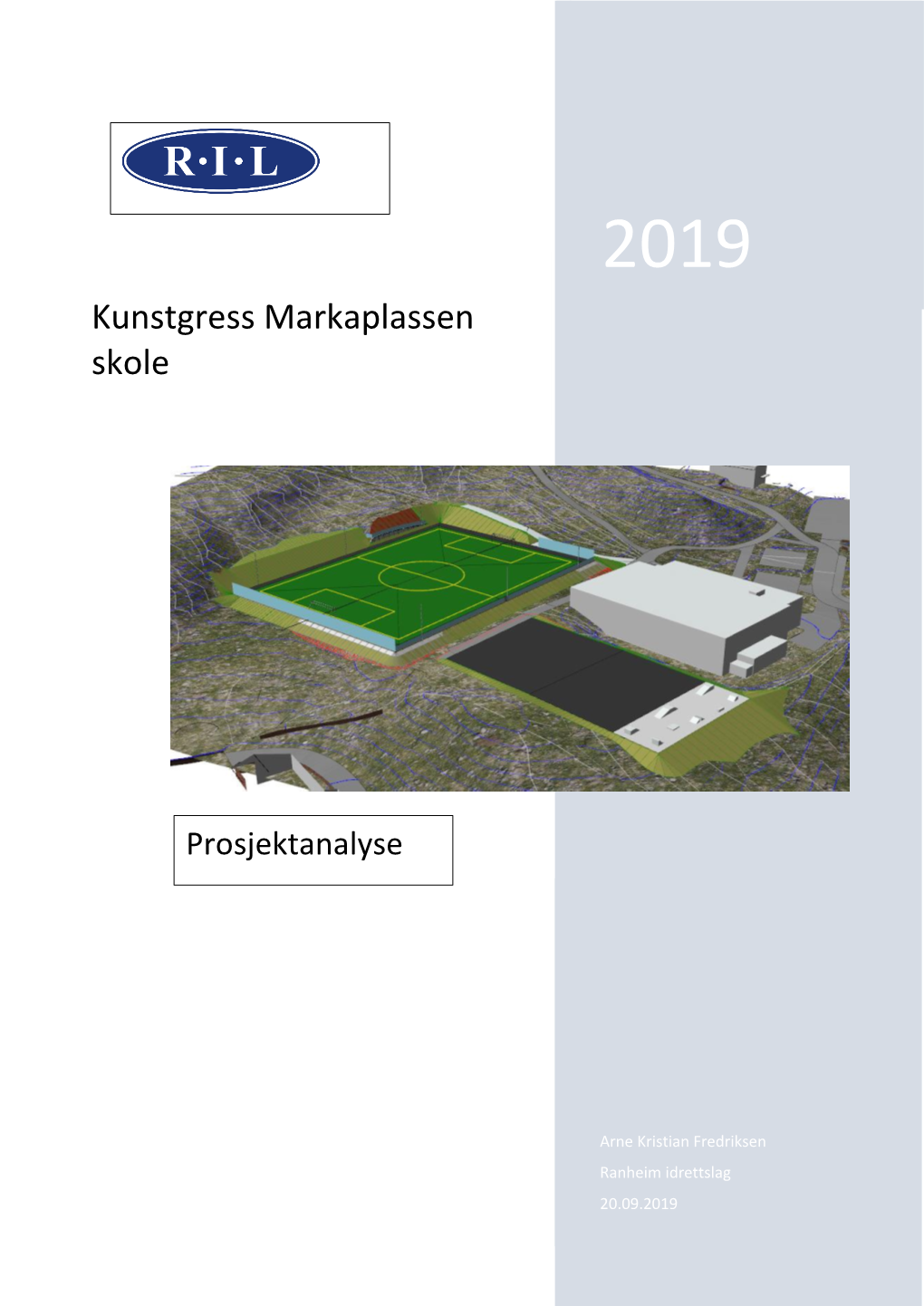 Kunstgress Markaplassen Skole