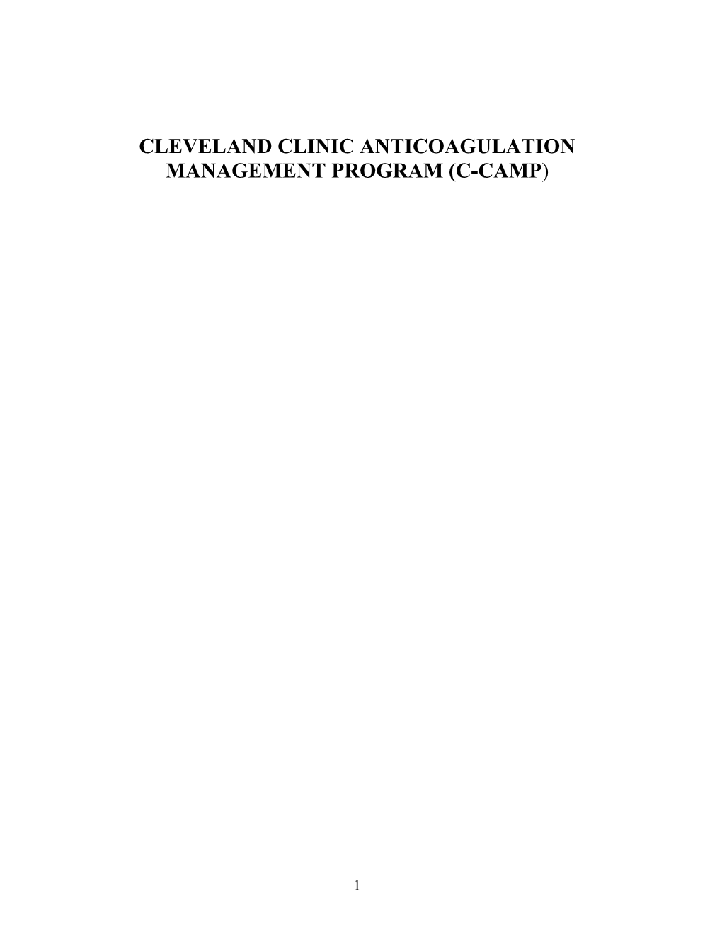 Cleveland Clinic Anticoagulation Management Program (C-Camp)