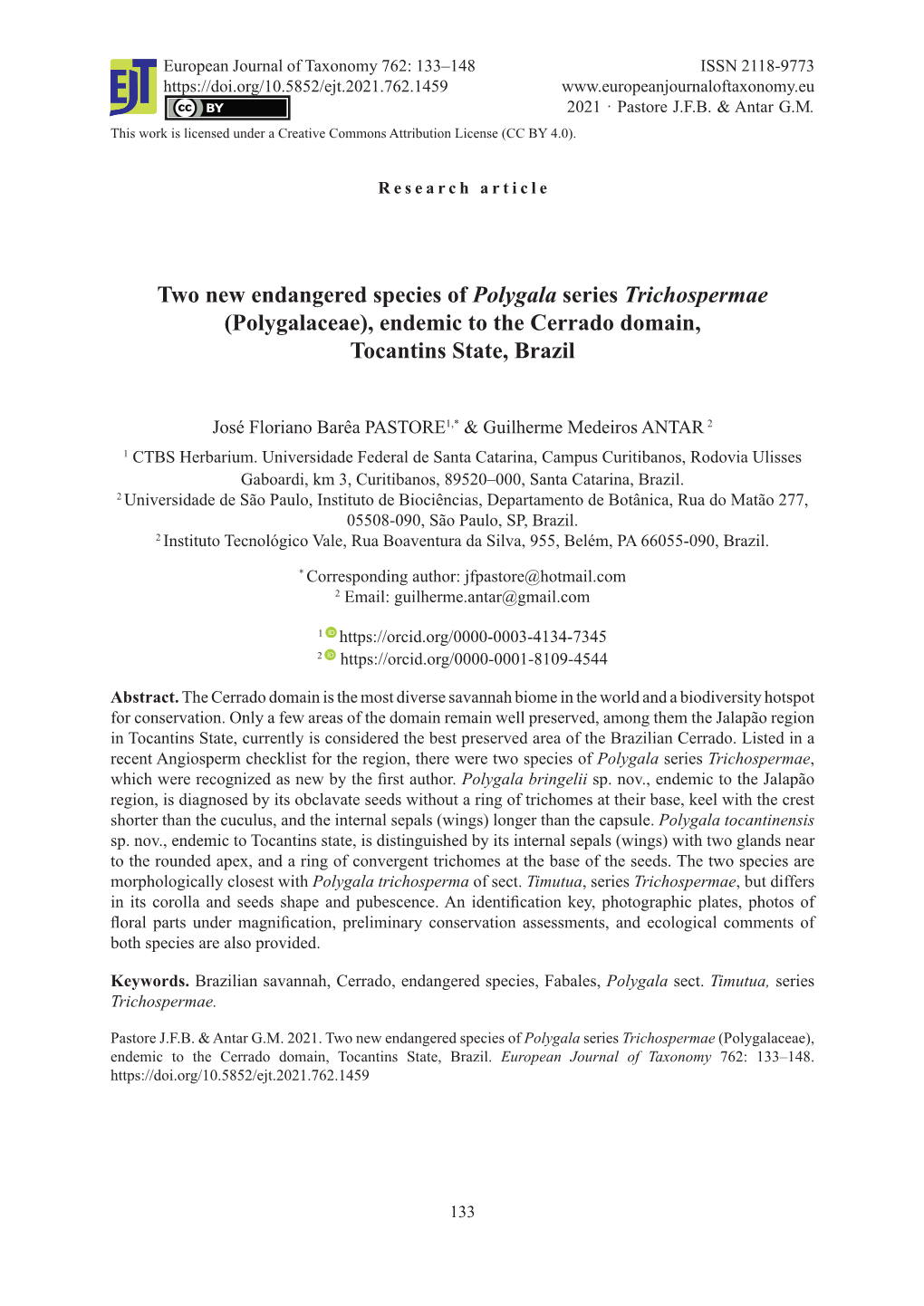 Two New Endangered Species of Polygala Series Trichospermae (Polygalaceae), Endemic to the Cerrado Domain, Tocantins State, Brazil