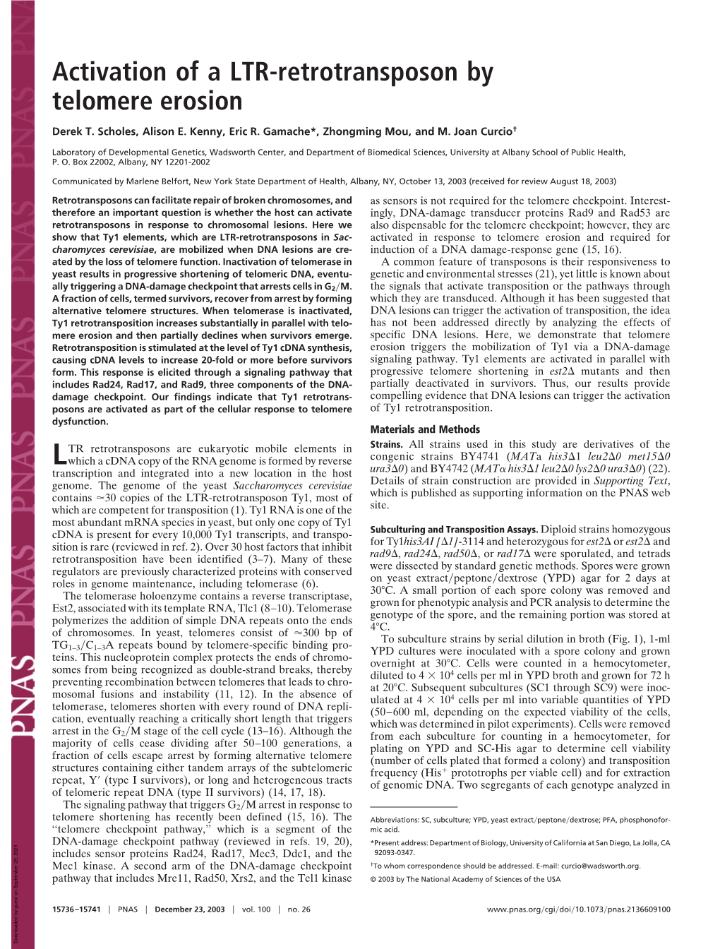 Activation of a LTR-Retrotransposon by Telomere Erosion