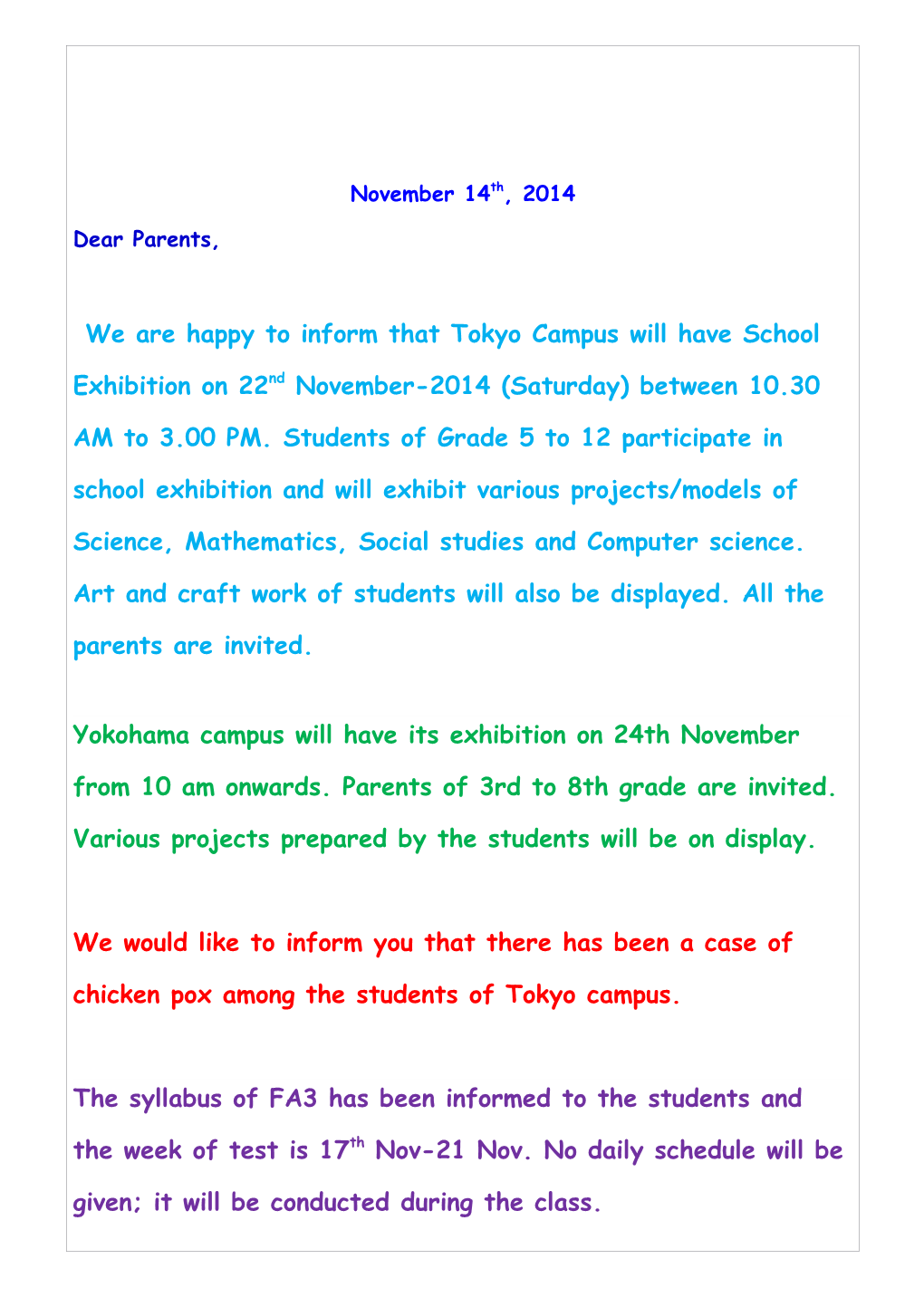 We Are Happy to Inform That Tokyo Campus Will Have School Exhibition on 22Nd November-2014