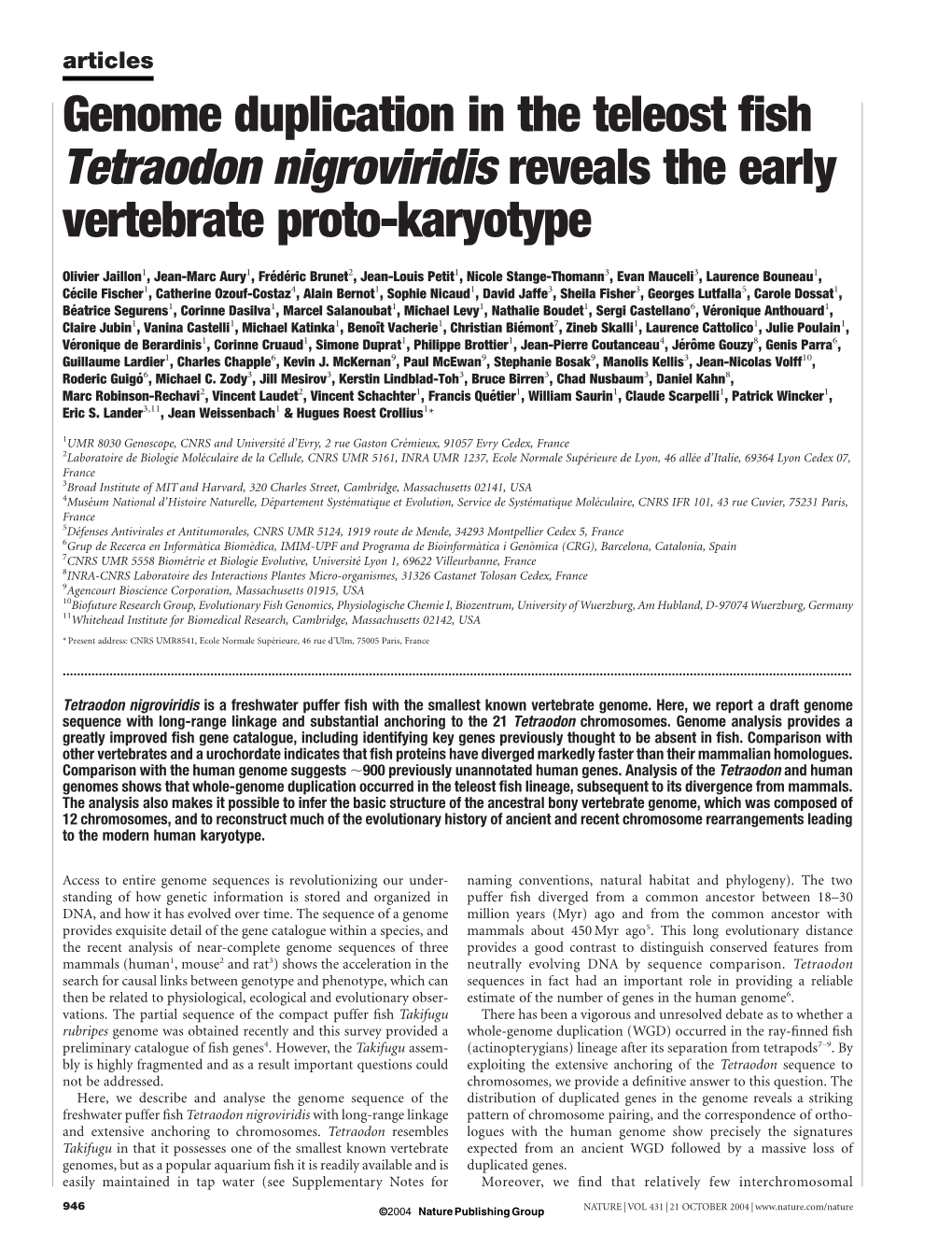 Genome Duplication in the Teleost Fish Tetraodon Nigroviridis Reveals The