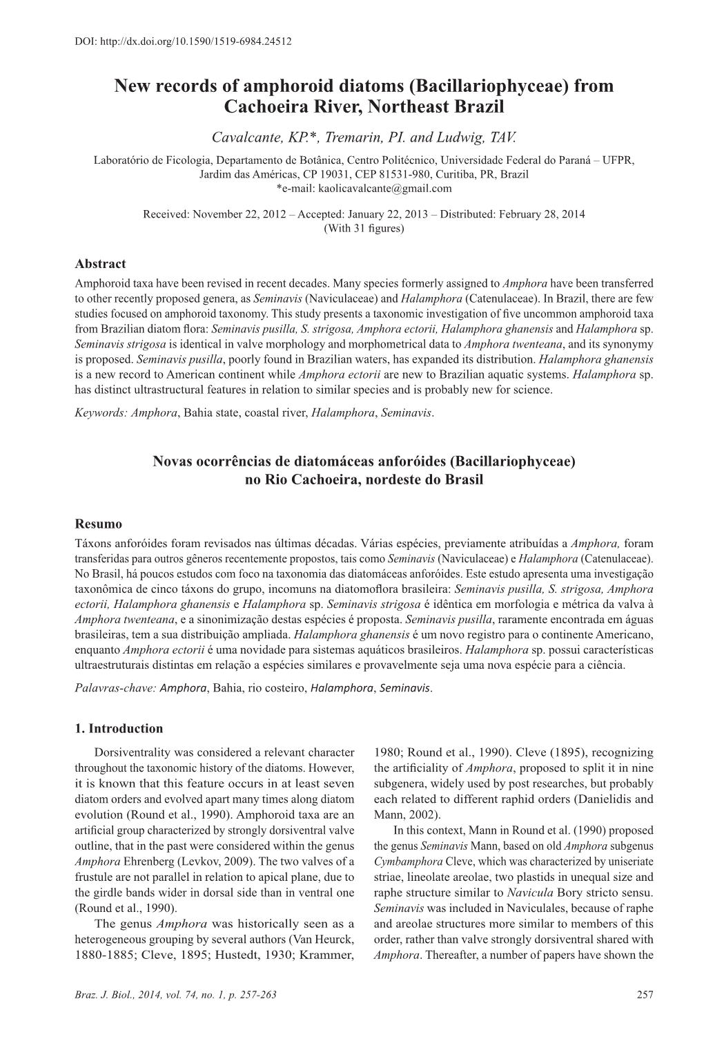 New Records of Amphoroid Diatoms (Bacillariophyceae) from Cachoeira River, Northeast Brazil Cavalcante, KP.*, Tremarin, PI