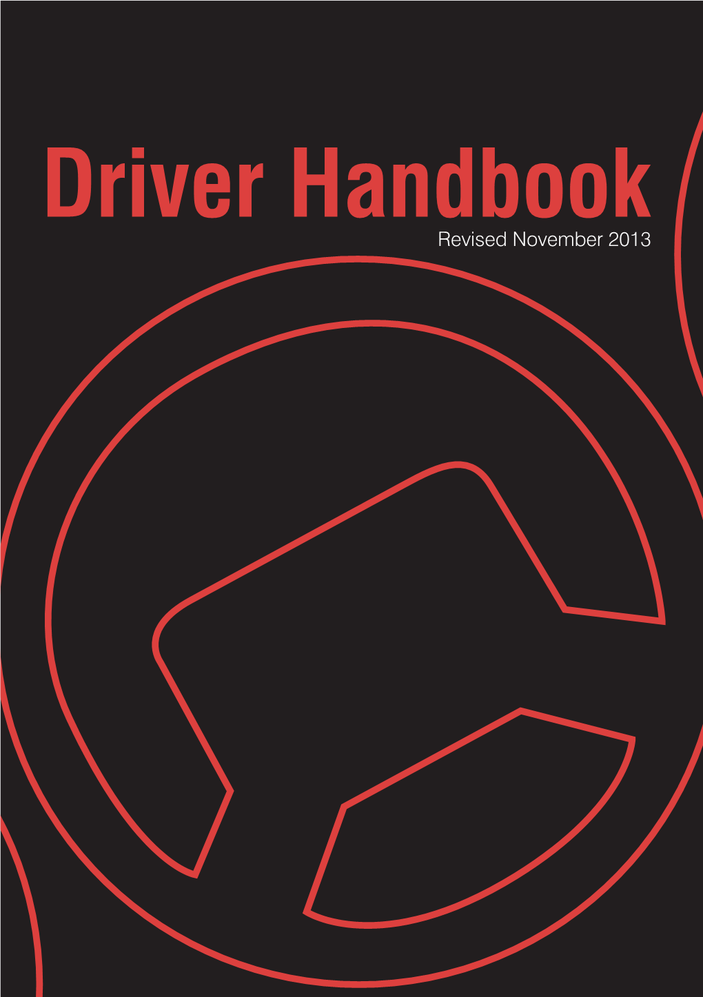 Driver Handbook Revised November 2013 1