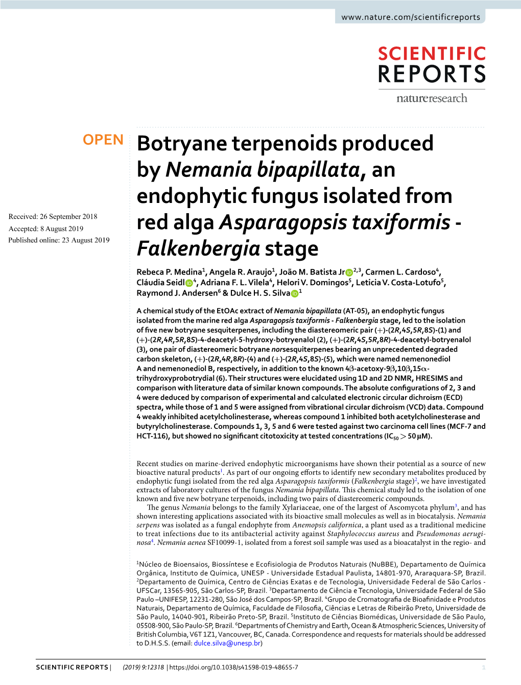 Botryane Terpenoids Produced by Nemania Bipapillata, An