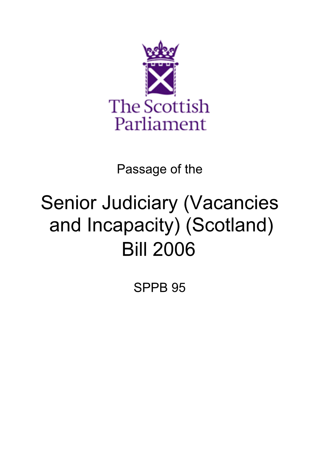 Senior Judiciary (Vacancies and Incapacity) (Scotland) Bill 2006