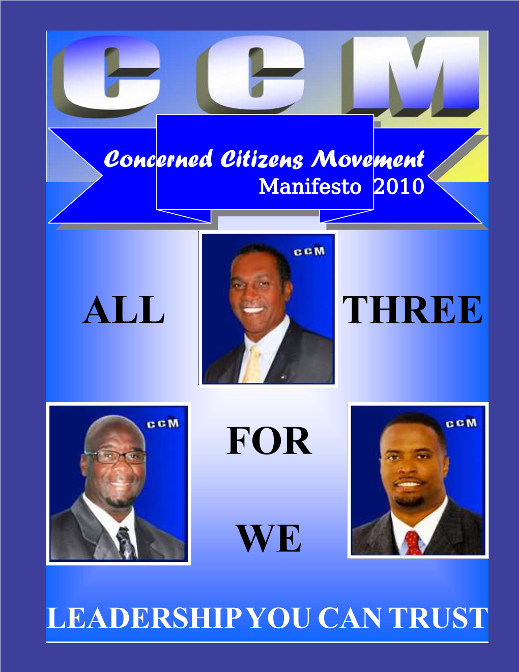 CCM 2010 Manifesto