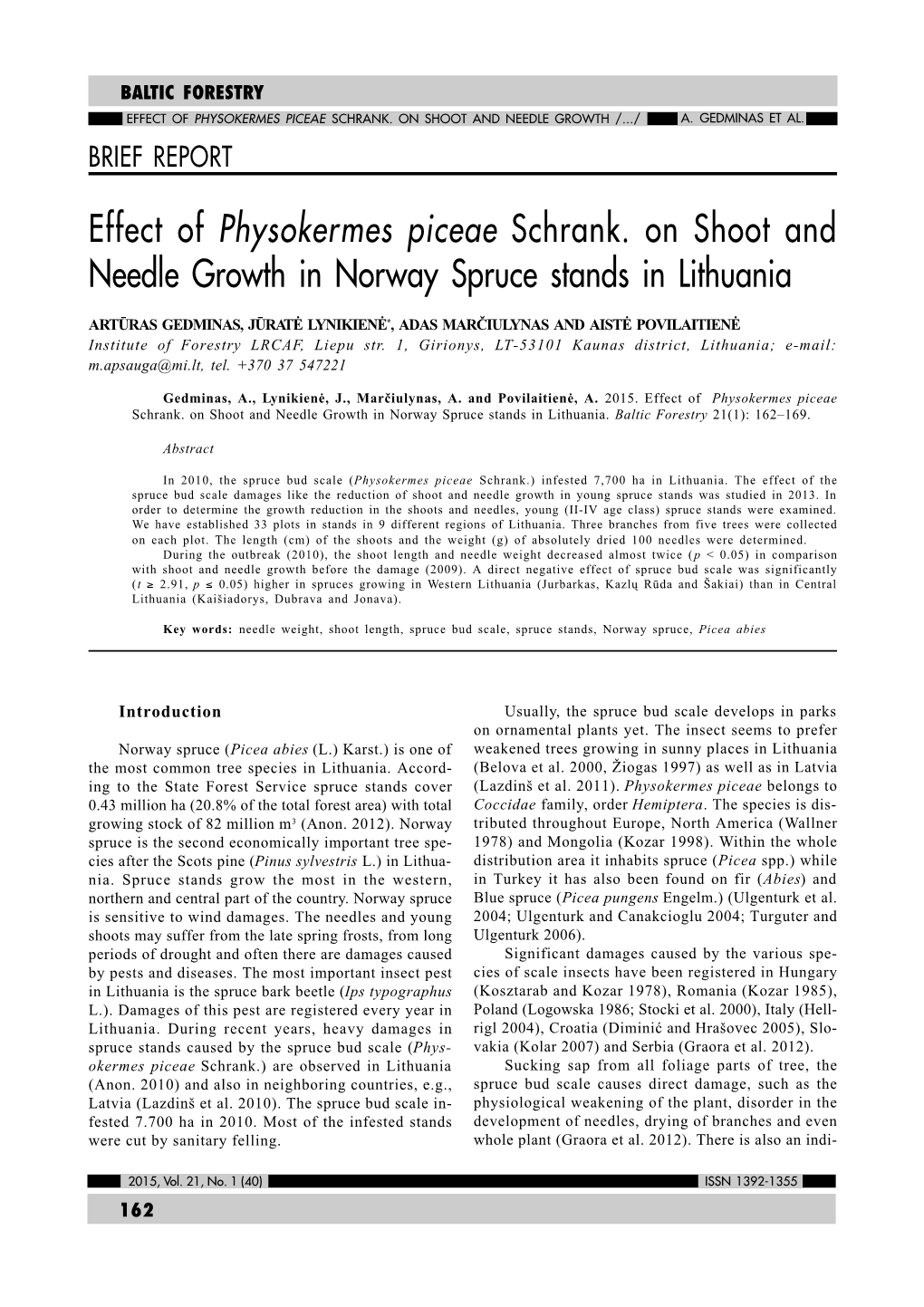 Effect of Physokermes Piceae Schrank. on Shoot and Needle Growth in Norway Spruce Stands in Lithuania