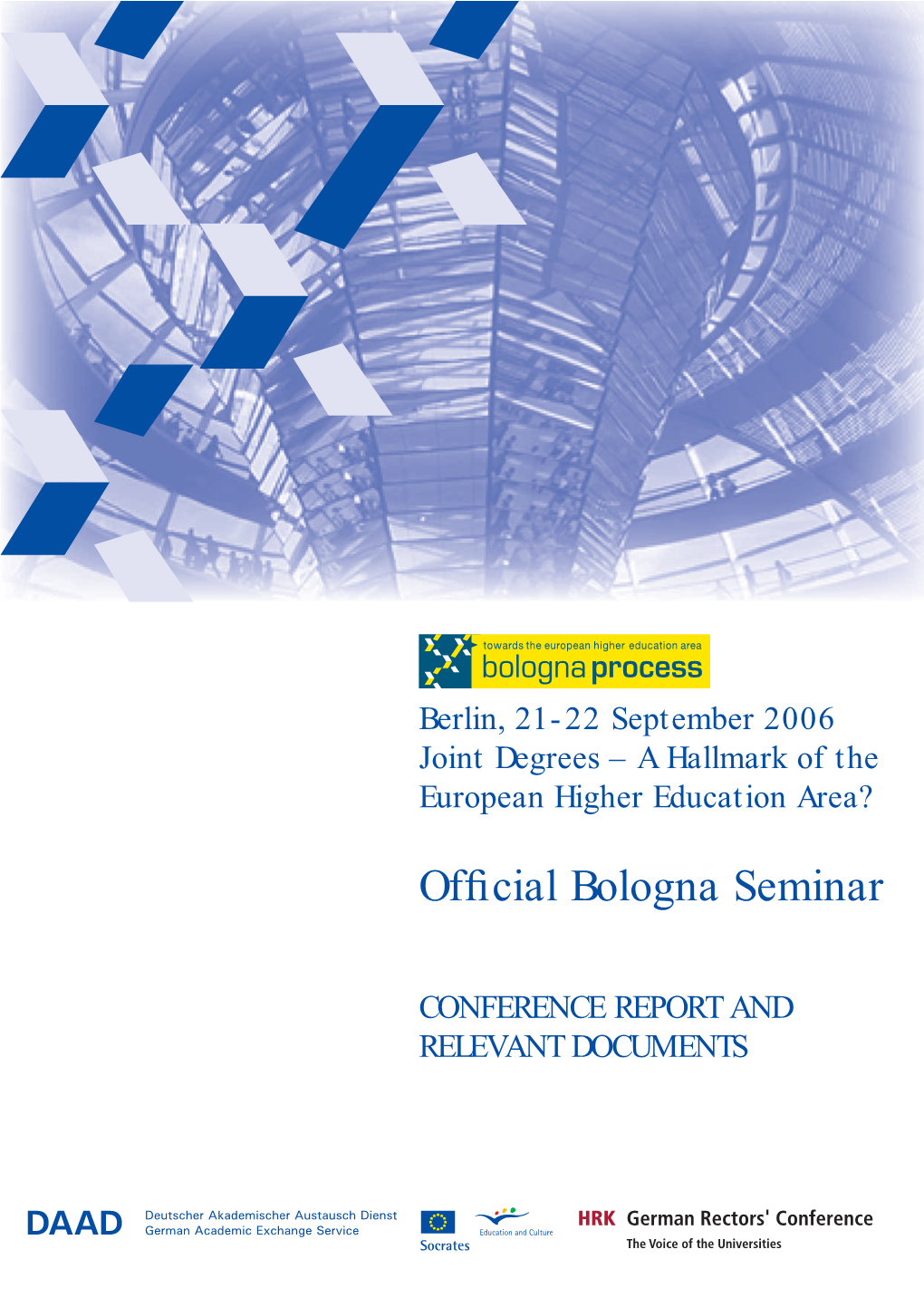 Joint Degrees – a Hallmark of the European Higher Education Area?