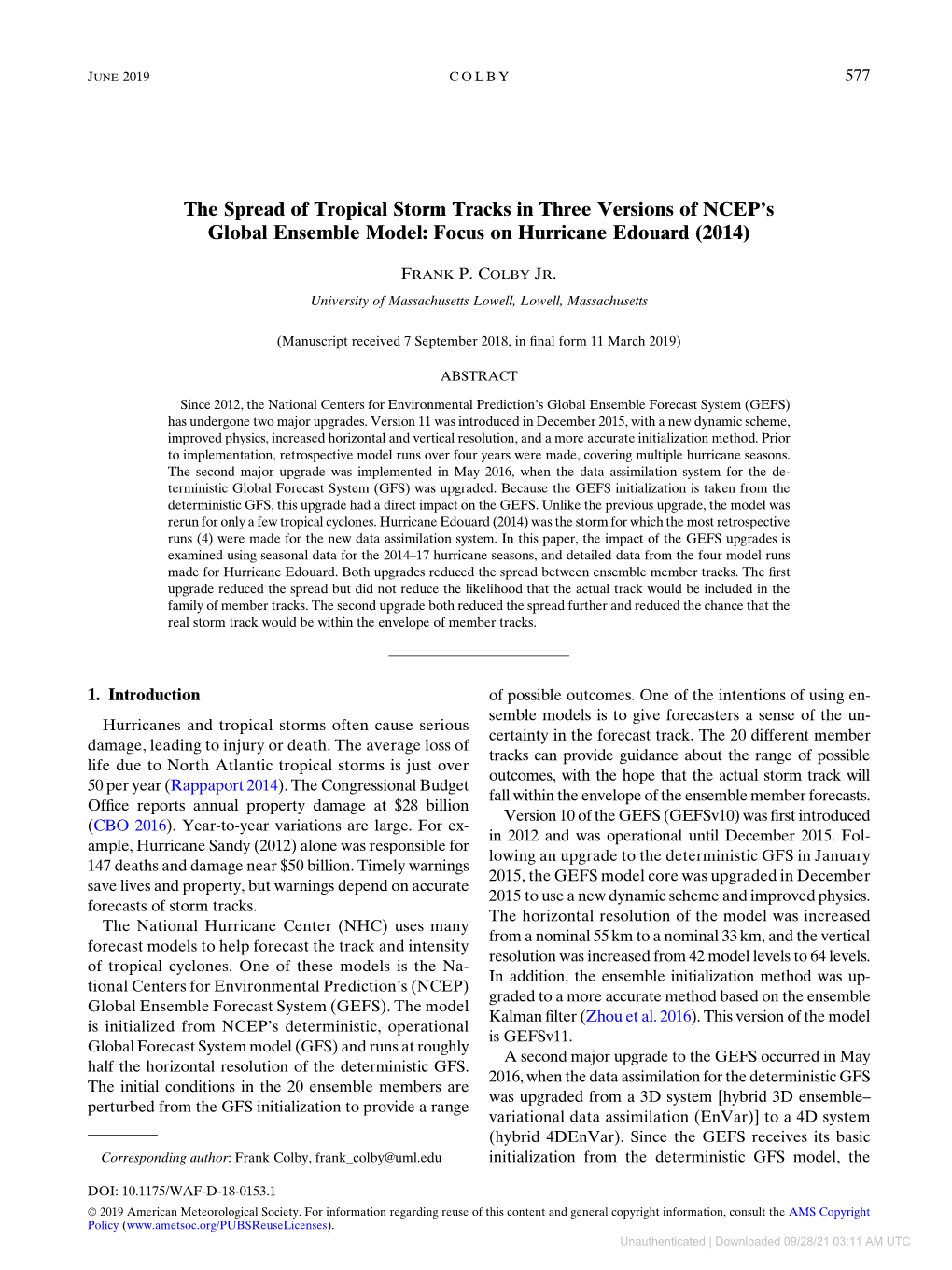 The Spread of Tropical Storm Tracks in Three Versions of NCEP's Global