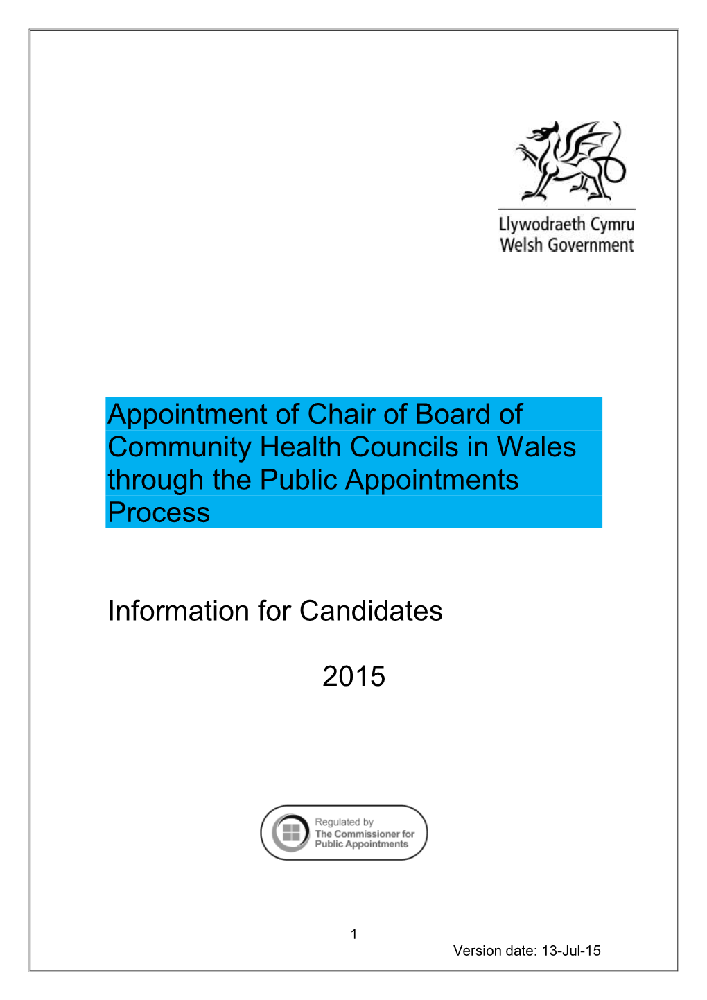 Appointment of Chair of Board of Community Health Councils in Wales Through the Public Appointments Process