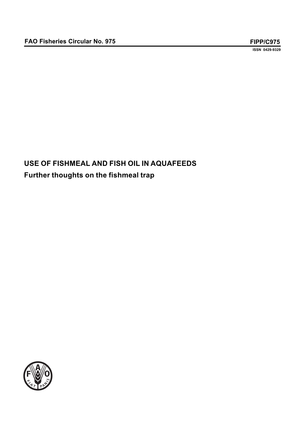 (2002) Use of Fishmeal and Fish Oil in Aquafeeds: Further Thoughts On