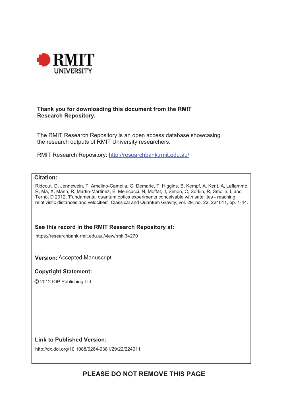 PLEASE DO NOT REMOVE THIS PAGE Fundamental Quantum Optics Experiments Conceivable with Satellites — Reaching Relativistic Distances and Velocities