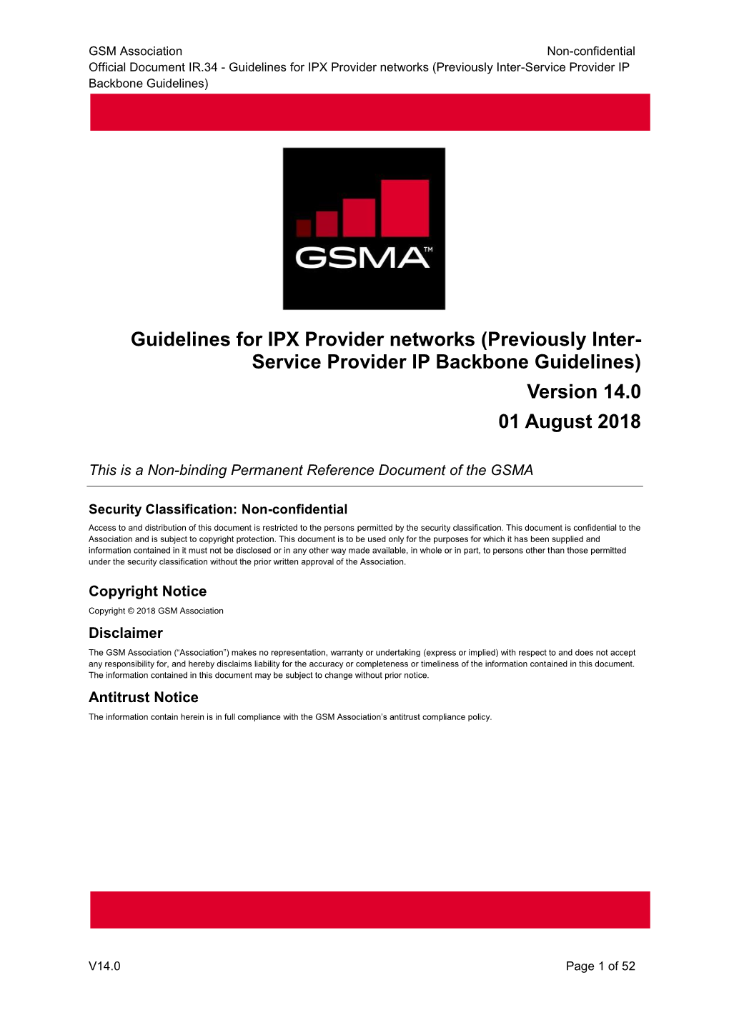 Guidelines for IPX Provider Networks (Previously Inter- Service Provider IP Backbone Guidelines) Version 14.0 01 August 2018
