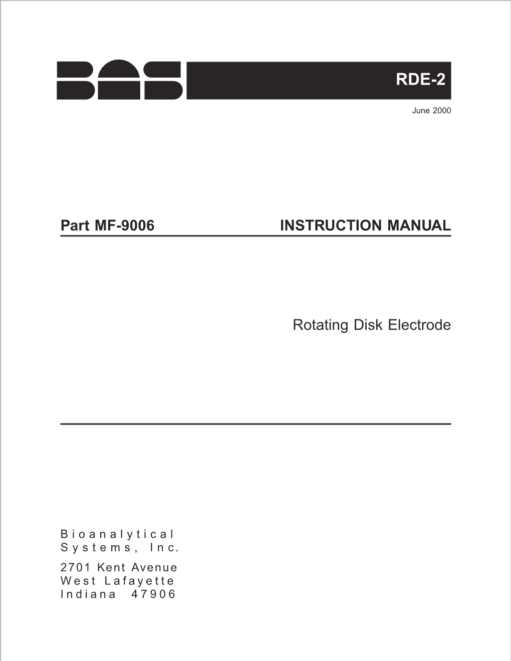 Part MF-9006 INSTRUCTION MANUAL Rotating Disk Electrode