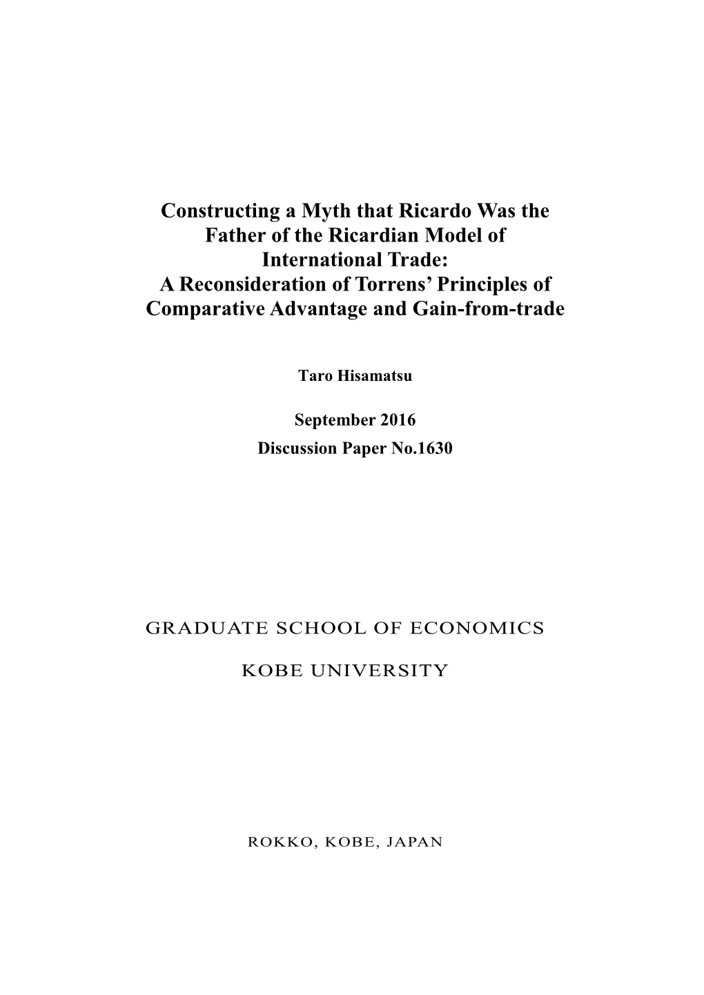 Constructing a Myth That Ricardo Was the Father of the Ricardian Model of International Trade: a Reconsideration of Torrens C