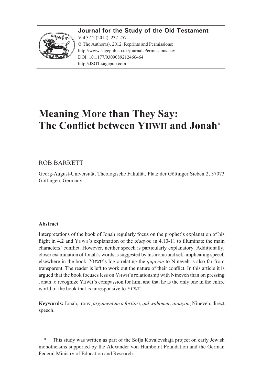Meaning More Than They Say: the Conflict Between YHWH and Jonah*