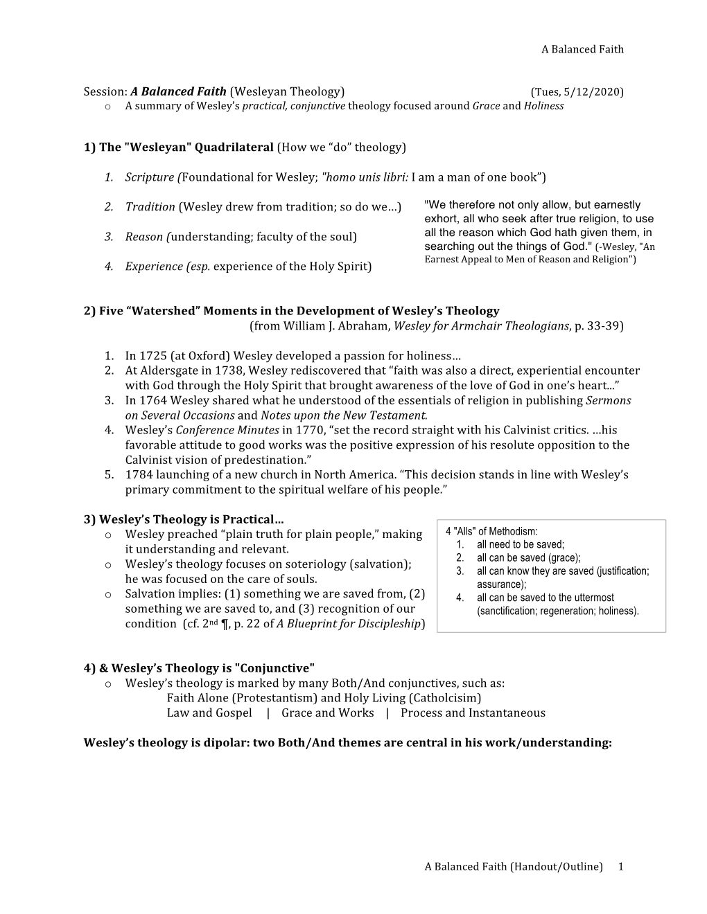 O a Summary of Wesley's Practical, Conjunctive Theology Focused