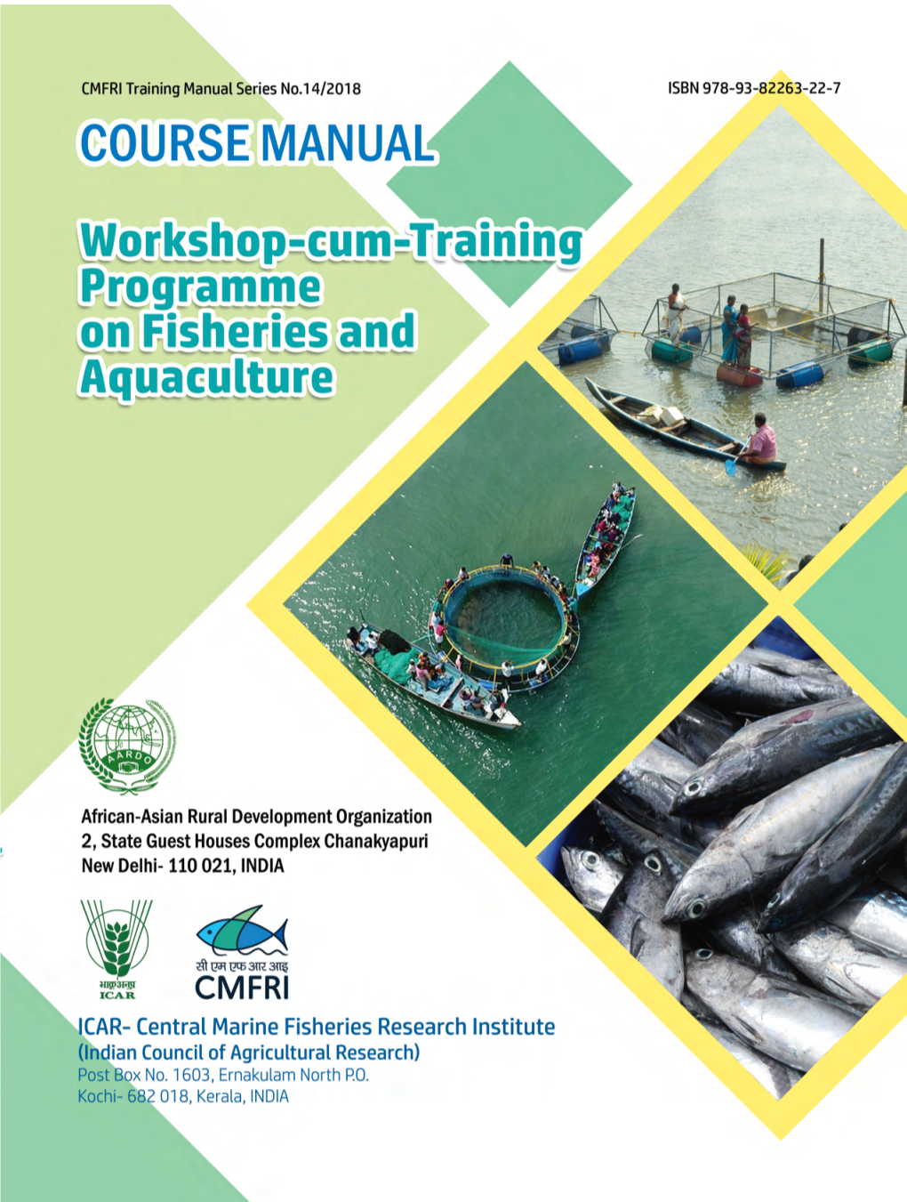 International Workshop-Cum-Training Programme on "Fisheries and Aquaculture"