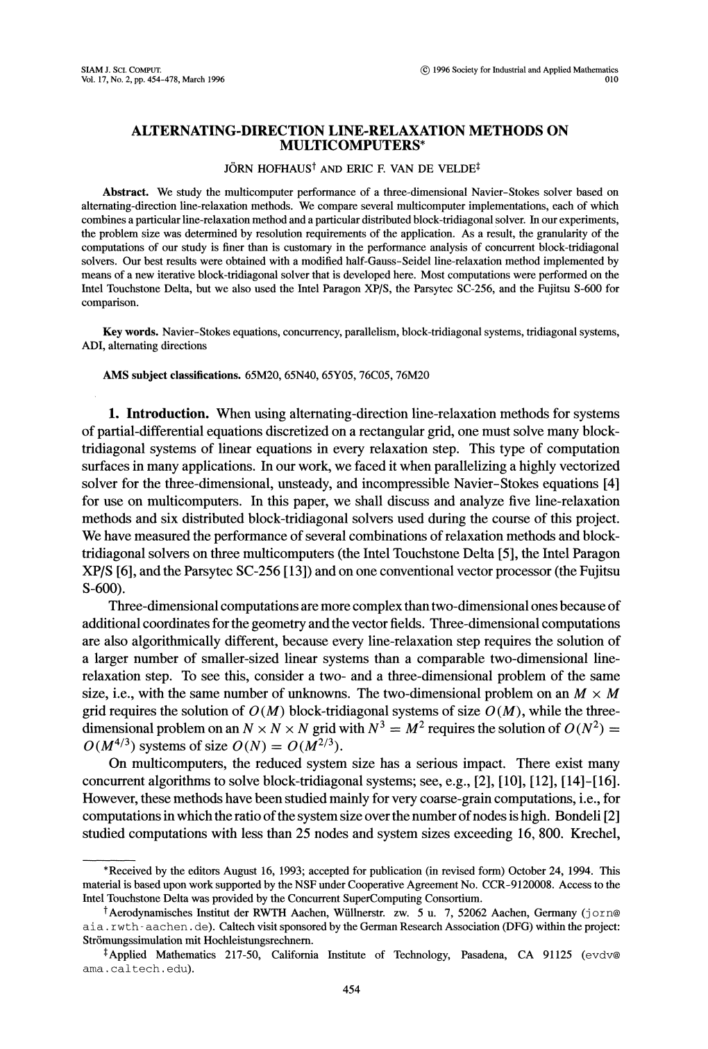 ALTERNATING-DIRECTION LINE-RELAXATION METHODS on MULTICOMPUTERS* J)RN HOFHAUS and ERIC E VAN DE VELDE$ Abstract