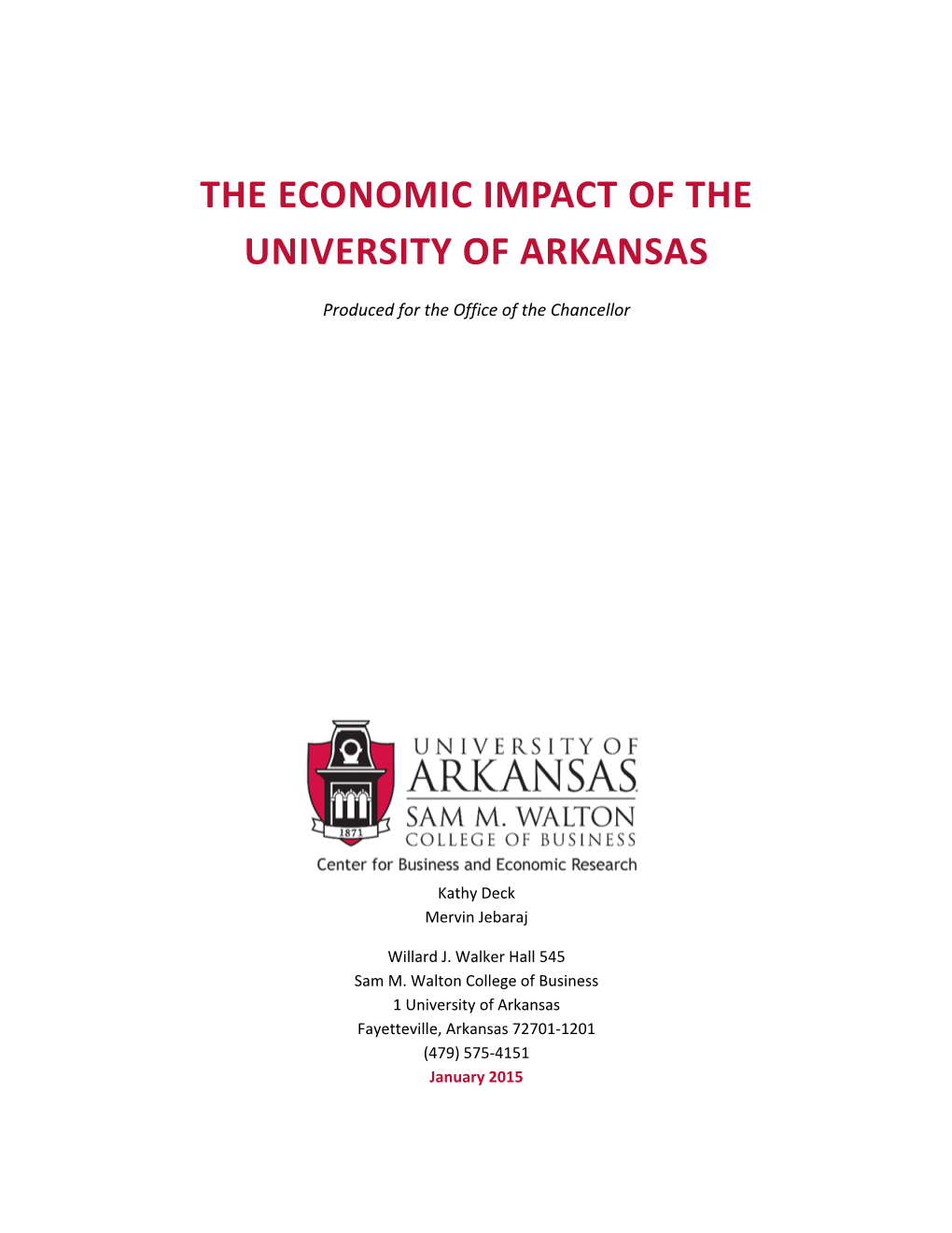The Economic Impact of the University of Arkansas