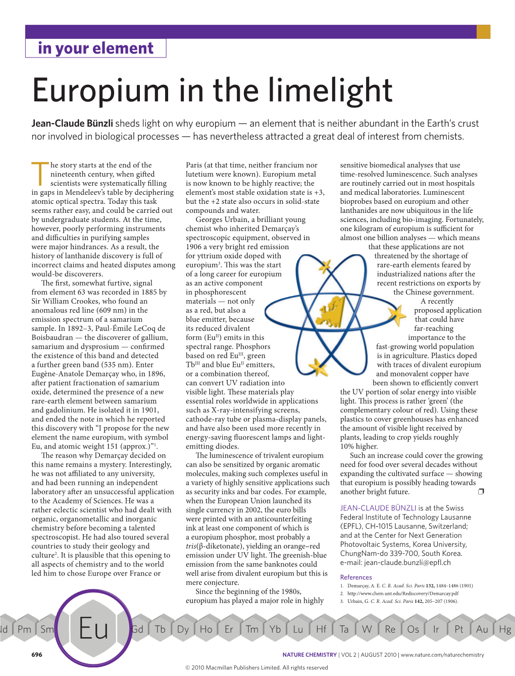 Europium in the Limelight