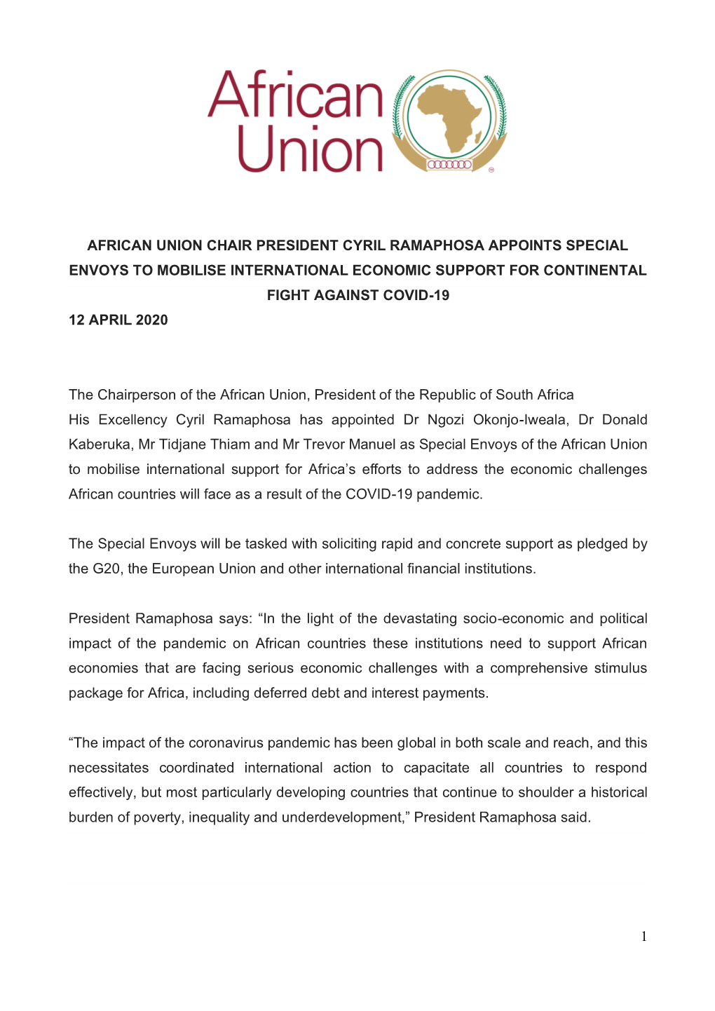 1 African Union Chair President Cyril Ramaphosa Appoints Special Envoys to Mobilise International Economic Support for Continen