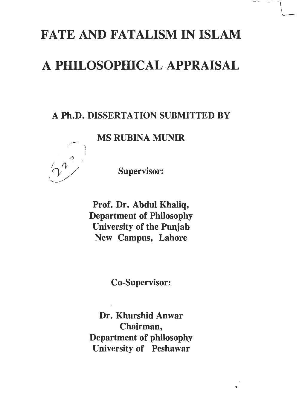 Fate and Fatalism in Islam a Philosophical Appraisal