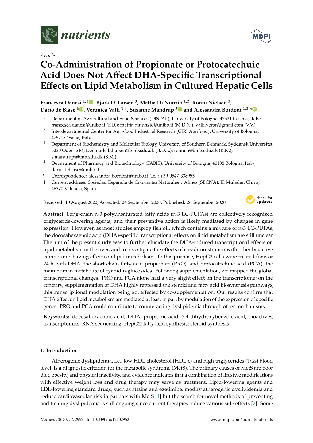 Co-Administration of Propionate Or Protocatechuic Acid Does Not Affect