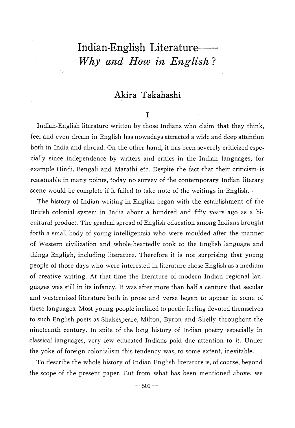 Indian-English Literature Why and How in English ?