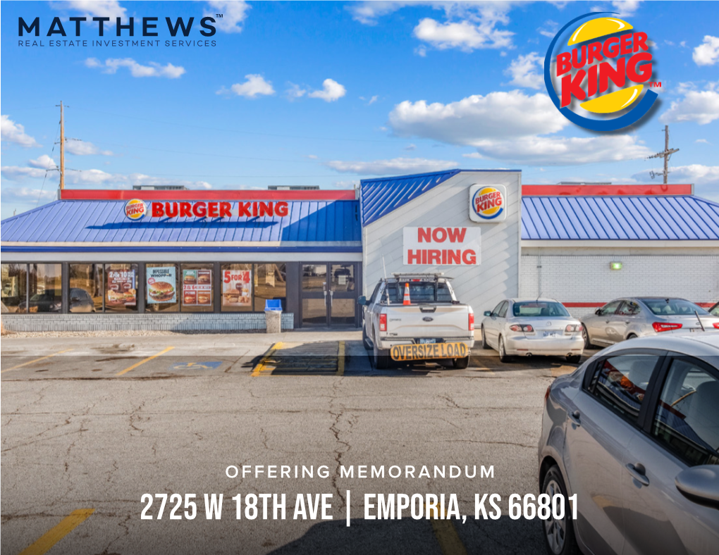 Burger King Is One of the First Food Options Located Strategically Near the Off-Ramps of I-35 • College Town – the Only Burger King in Emporia
