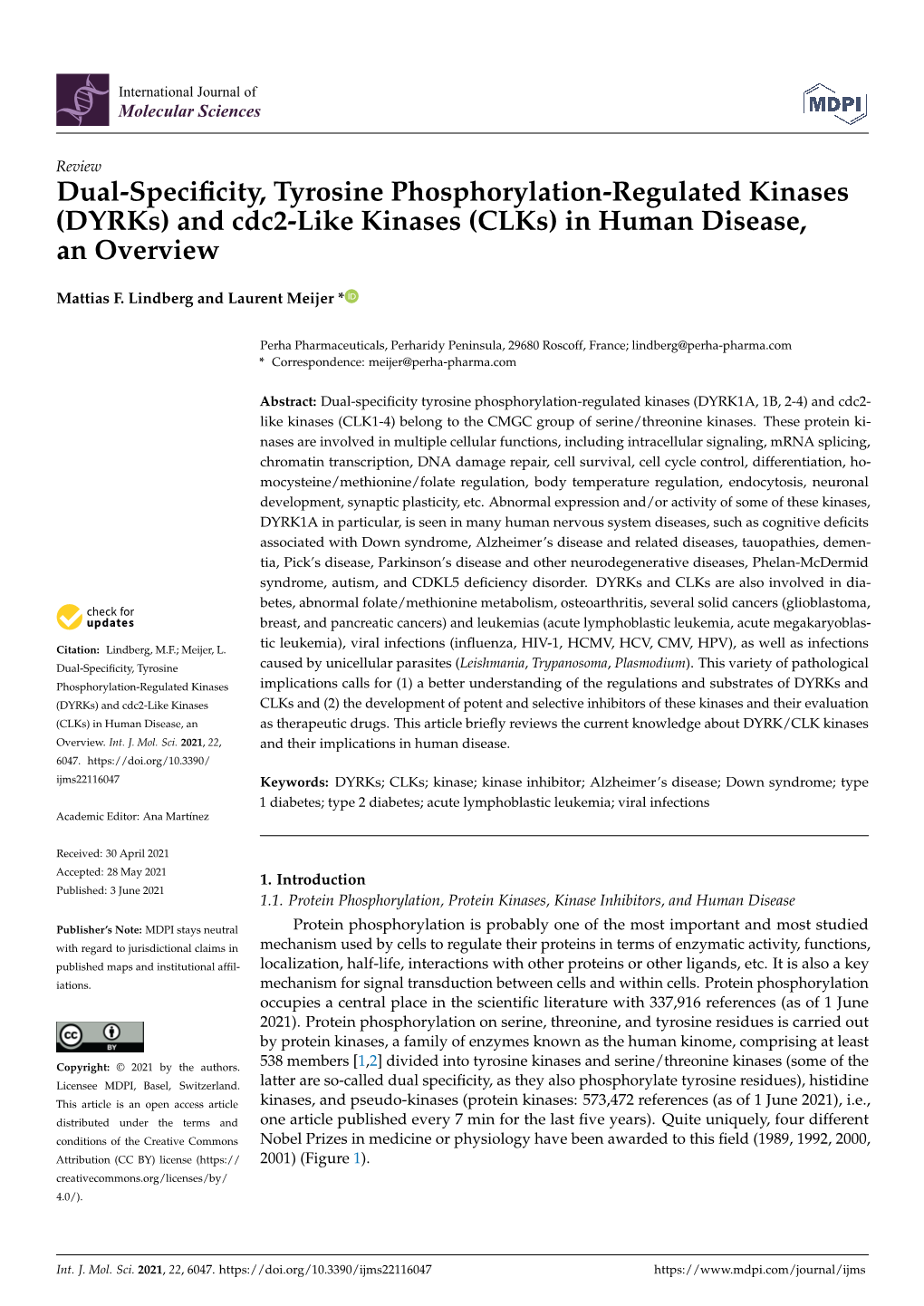 Dual-Specificity, Tyrosine Phosphorylation-Regulated Kinases