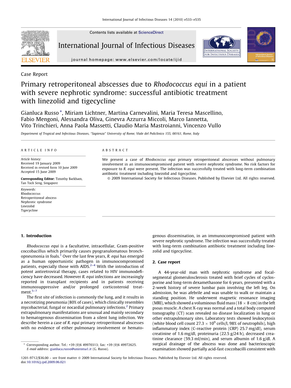 Primary Retroperitoneal Abscesses Due to Rhodococcus Equi in a Patient with Severe Nephrotic Syndrome: Successful Antibiotic Treatment with Linezolid and Tigecycline