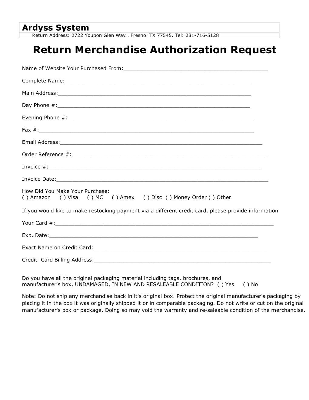 Return Merchandise Authorization Request