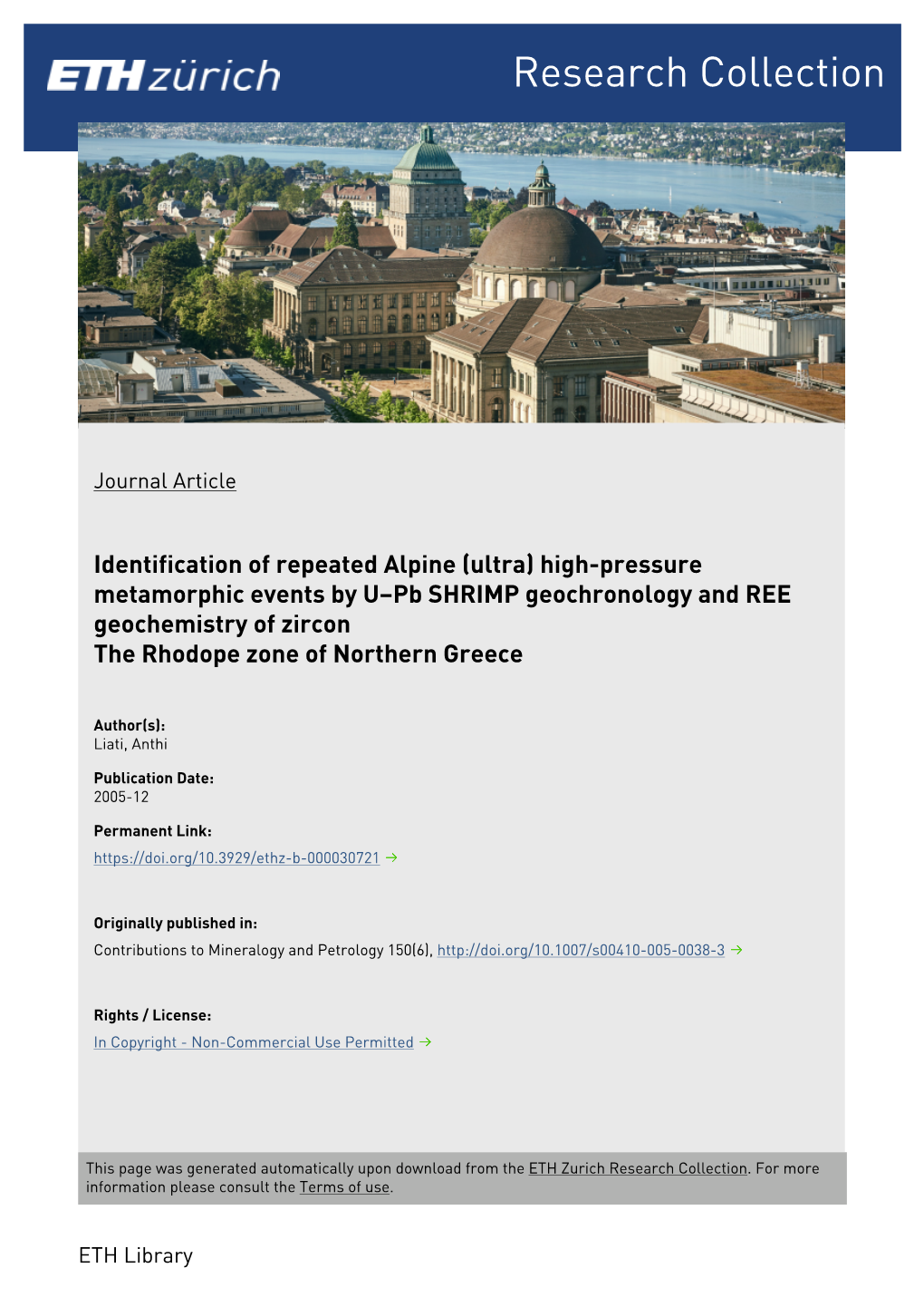 High-Pressure Metamorphic Events by U–Pb SHRIMP Geochronology and REE Geochemistry of Zircon the Rhodope Zone of Northern Greece