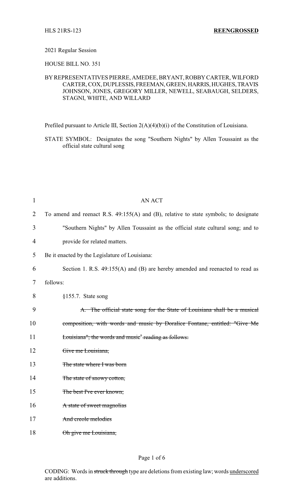 HLS 21RS-123 REENGROSSED 2021 Regular Session HOUSE BILL NO. 351 by REPRESENTATIVES PIERRE, AMEDEE, BRYANT, ROBBY CARTER, WILFOR