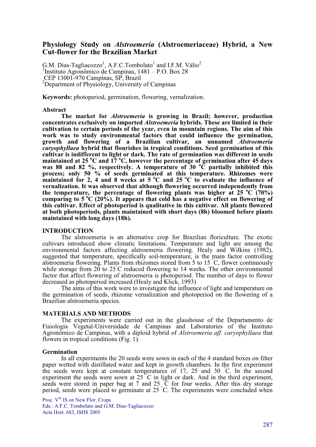 Physiology Study on Alstroemeria (Alstroemeriaceae) Hybrid, a New Cut-Flower for the Brazilian Market