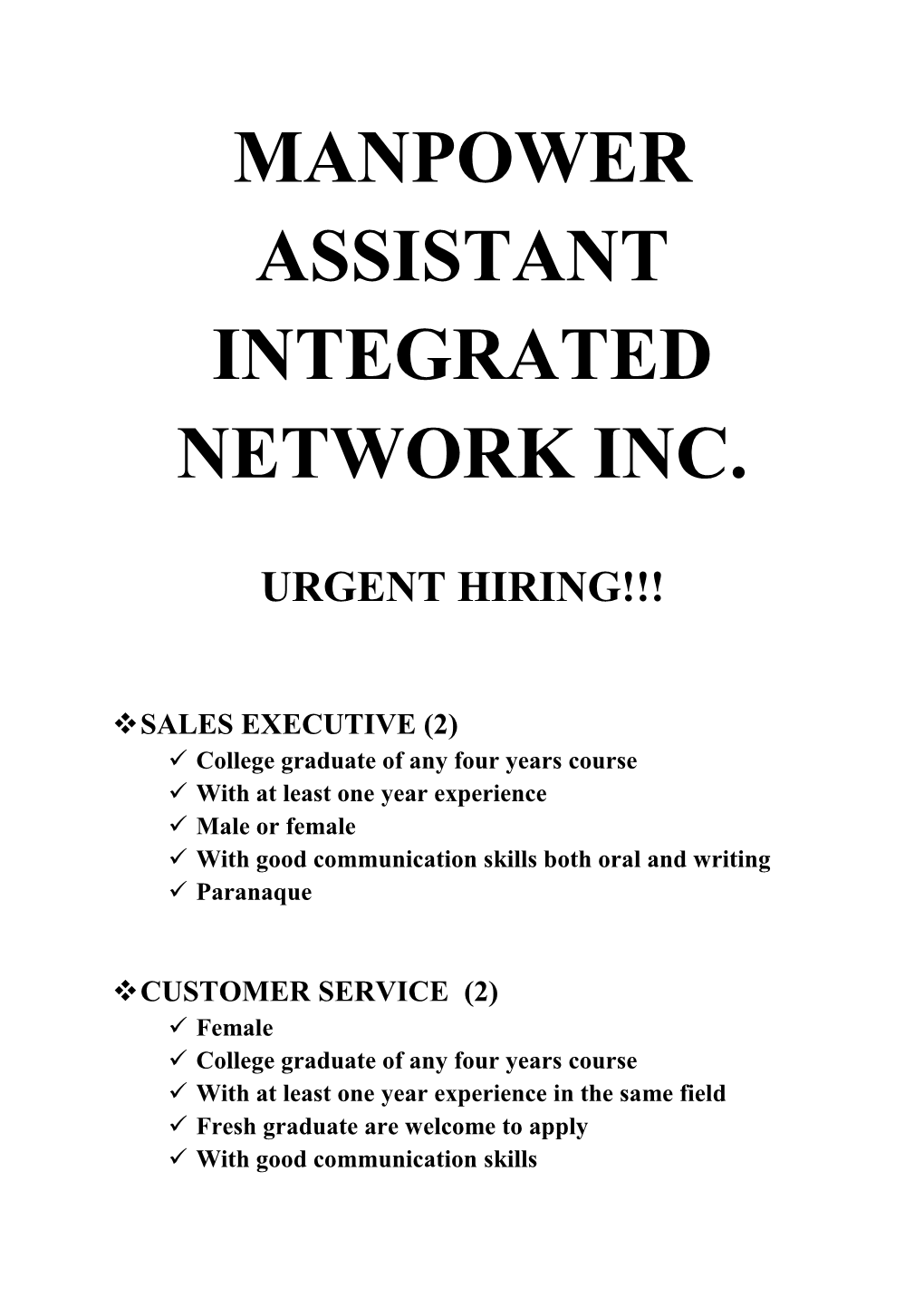 Manpower Assistant Integrated Network Inc. Urgent Hiring!!!