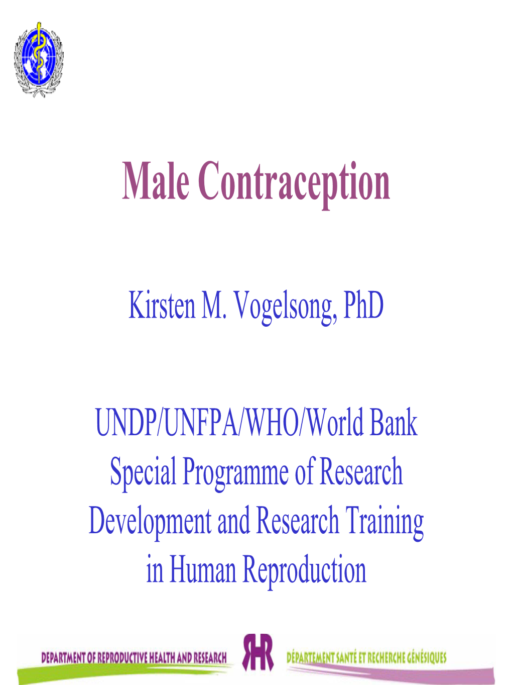 Male Contraception
