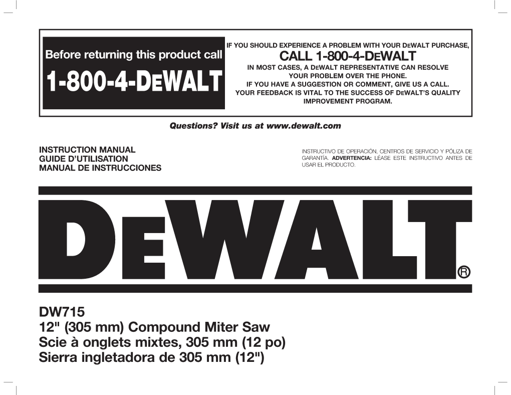 DW715 12" (305 Mm) Compound Miter Saw Scie a Onglets Mixtes, 305 Mm (12 Po) Sierra Ingletadora De 305 Mm (12")